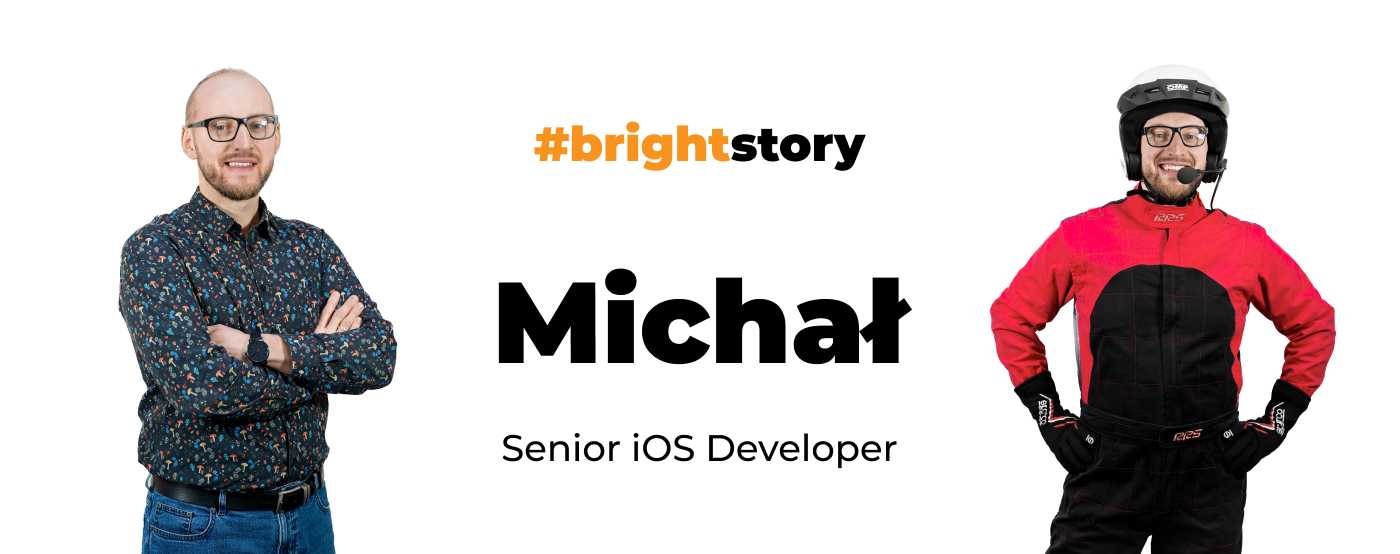 Becoming an iOS Developer Again. Meet Michał – a Programmer with over 10 Years of Experience
