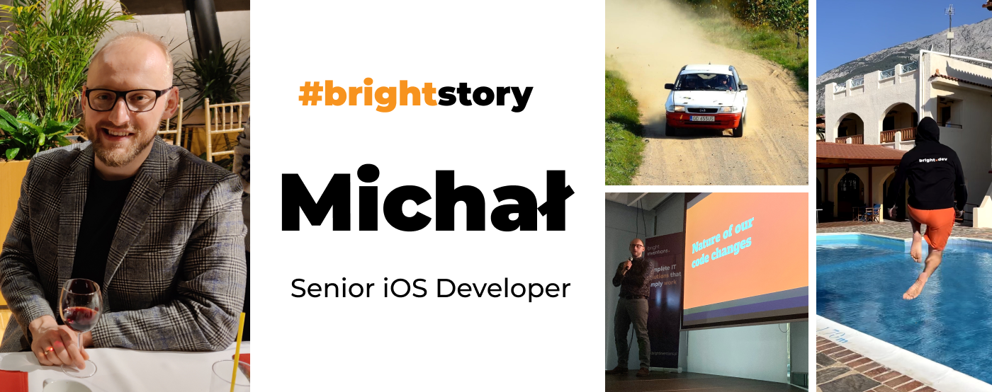 Michal's bright story