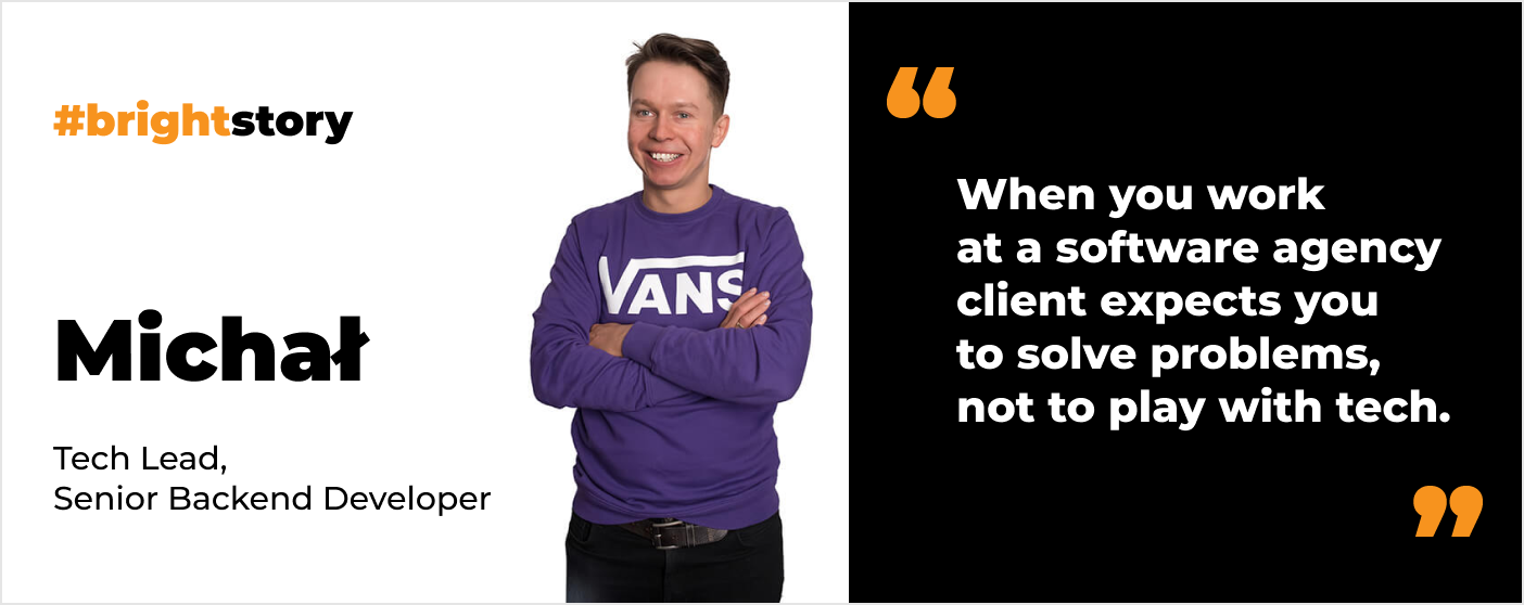Michał's quote on clients