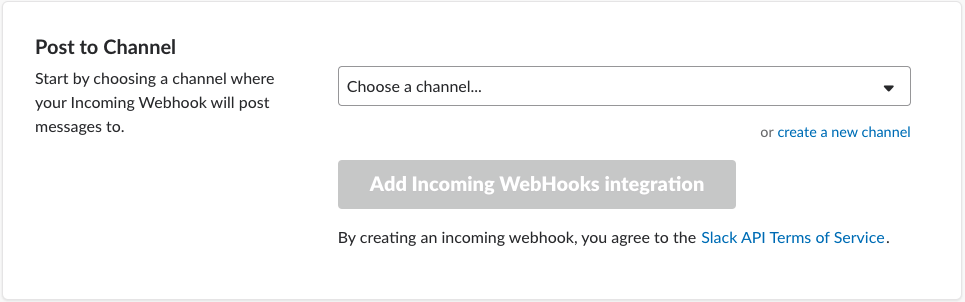 Slack website - choose chanel for webhook