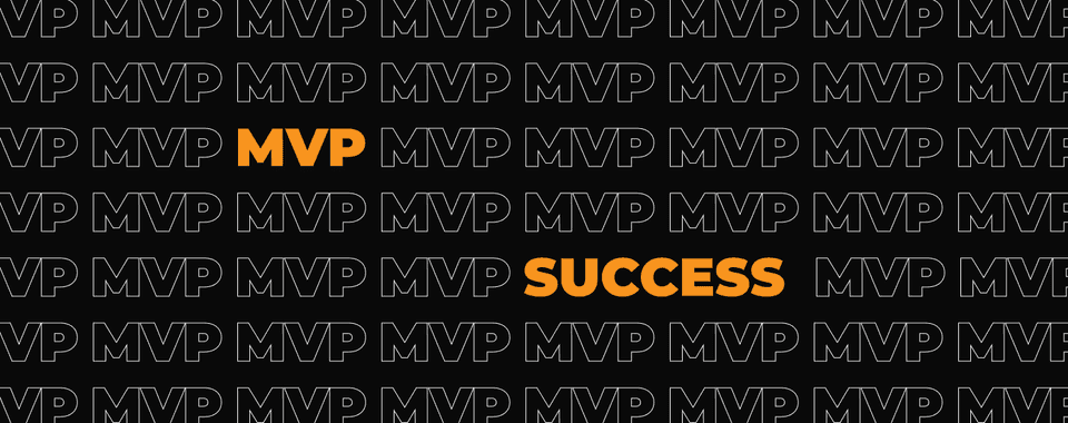 MVP success metrics