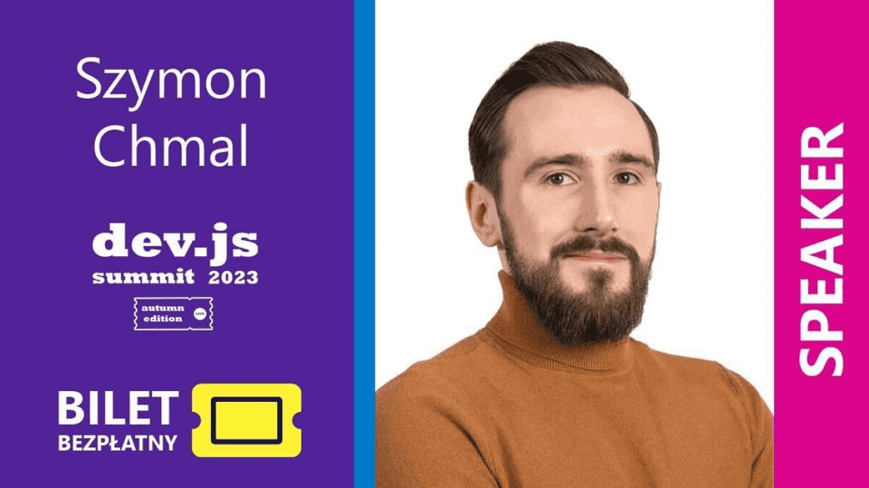 Szymon Chmal dev.js speaker