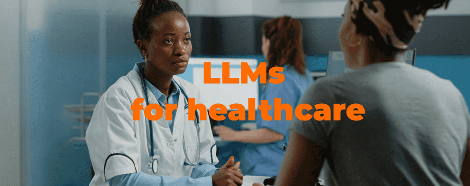 LLMs healthcare